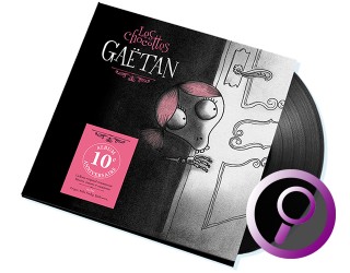 GAETAN-Vinyle anniversaire de l'album "Les chocottes"